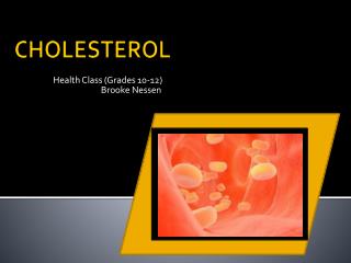 CHOLESTEROL