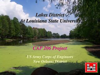 Lakes District At Louisiana State University CAP 206 Project US Army Corps of Engineers