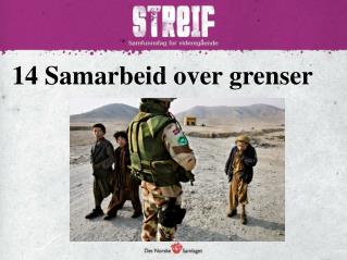 14 Samarbeid over grenser