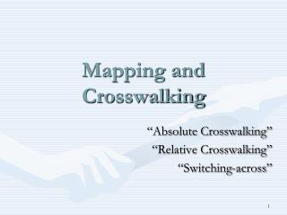 Mapping and Crosswalking