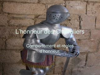 L’honneur des Chevaliers