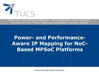 Power- and Performance-Aware IP Mapping for NoC-Based MPSoC Platforms