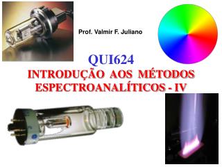 Prof. Valmir F. Juliano
