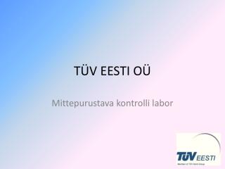 TÜV EESTI OÜ