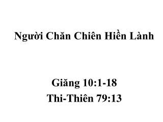 Người Chăn Chiên Hiền Lành Giăng 10:1-18 Thi-Thiên 79:13