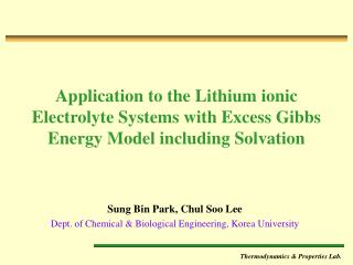Sung Bin Park, Chul Soo Lee Dept. of Chemical &amp; Biological Engineering, Korea University