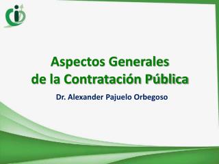 Aspectos Generales de la Contratación Pública