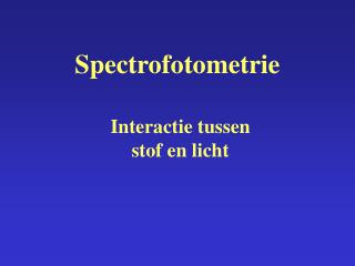 Spectrofotometrie