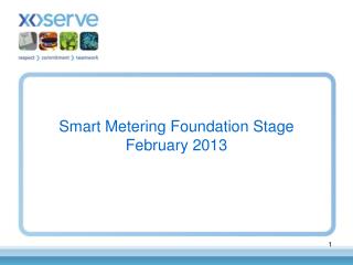 Smart Metering Foundation Stage February 2013