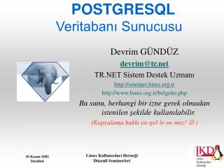 POSTGRESQL Veritabanı Sunucusu