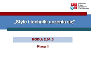 „Style i techniki uczenia się”