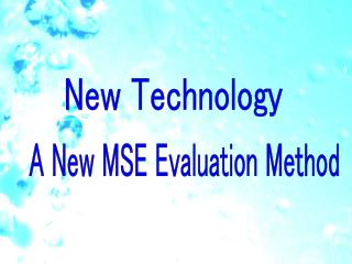 New Technology