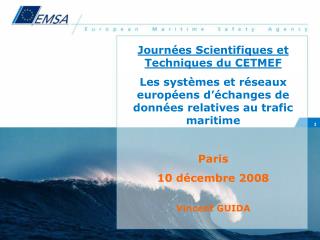 Journées Scientifiques et Techniques du CETMEF