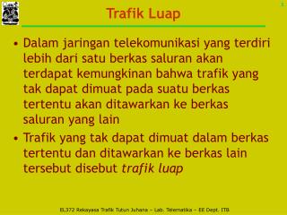 Trafik Luap
