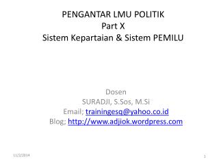 PENGANTAR LMU POLITIK Part X Sistem Kepartaian &amp; Sistem PEMILU