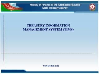 Ministry of Finance of the Azerbaijan Republic State Treasury Agency