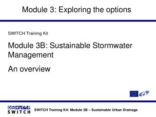 Module 3: Exploring the options
