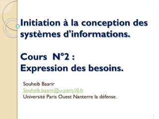 Initiation à la conception des systèmes d'informations. Cours N°2 : Expression des besoins.