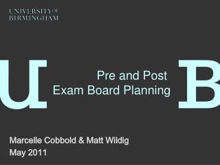 Pre and Post Exam Board Planning