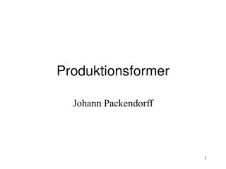 Produktionsformer