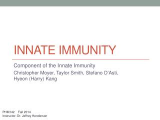 Innate Immunity