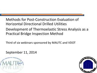 Methods for Post-Construction Evaluation of Horizontal Directional Drilled Utilities