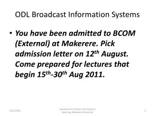 ODL Broadcast Information Systems