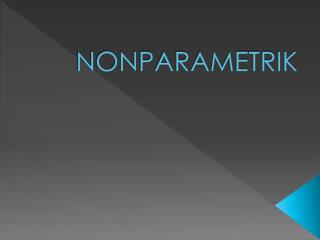 NONPARAMETRIK