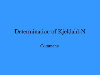 Determination of Kjeldahl-N