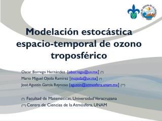 Modelación estocástica espacio-temporal de ozono troposférico