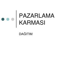 PAZARLAMA KARMASI