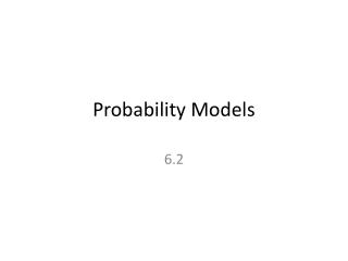 Probability Models