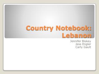 Country Notebook: Lebanon