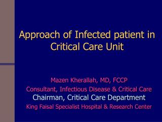 Approach of Infected patient in Critical Care Unit