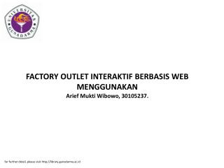 FACTORY OUTLET INTERAKTIF BERBASIS WEB MENGGUNAKAN Arief Mukti Wibowo, 30105237.