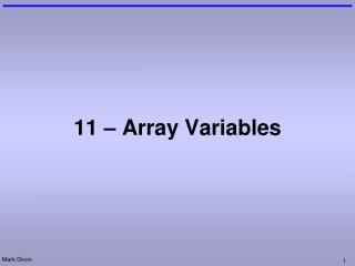 11 – Array Variables