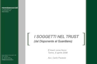 I SOGGETTI NEL TRUST