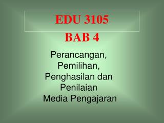 EDU 3105 BAB 4