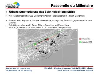 1. Urbane Strukturierung des Bahnhofsektors (SBB):