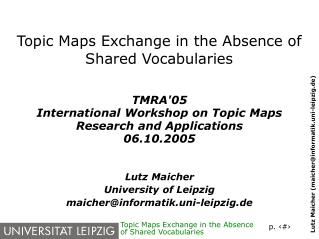 Topic Maps Exchange in the Absence of Shared Vocabularies