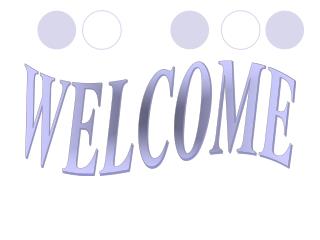 WELCOME