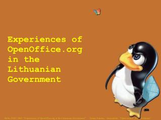 Experiences of OpenOffice in the Lithuanian Government