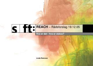 REACH – Rådsforslag 19.12.05
