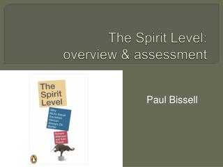 The Spirit Level: overview &amp; assessment