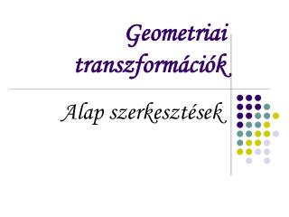 Geometriai transzformációk