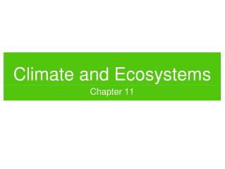 Climate and Ecosystems