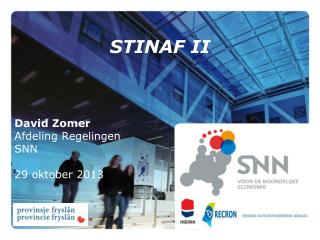 STINAF II David Zomer Afdeling Regelingen SNN 29 oktober 2013