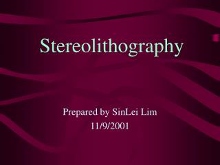 Stereolithography