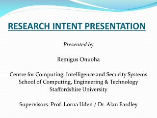 RESEARCH INTENT PRESENTATION