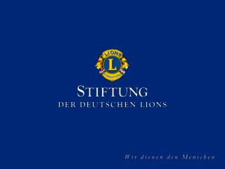 Von Lions – für Lions: Die Idee der Stiftung
